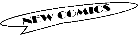 NEW COMICS